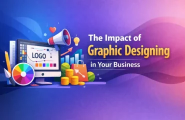 The impact of graphic desigining in your business The impact of graphic desigining in your business