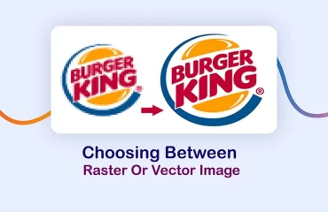 Choosing Between Raster Or Vector Image