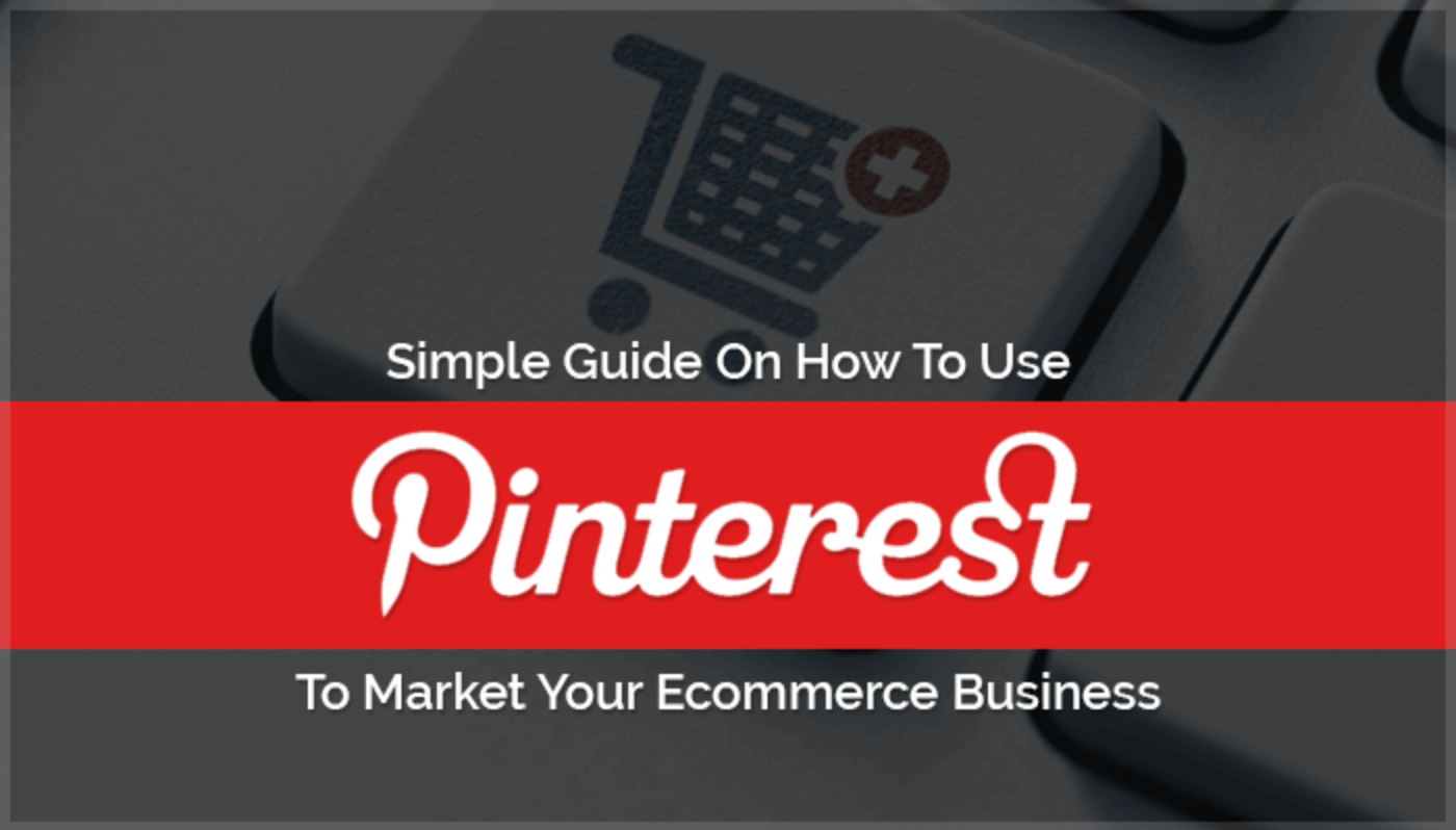 Pinterest For Ecommerce Product Promotion pinterest marketing