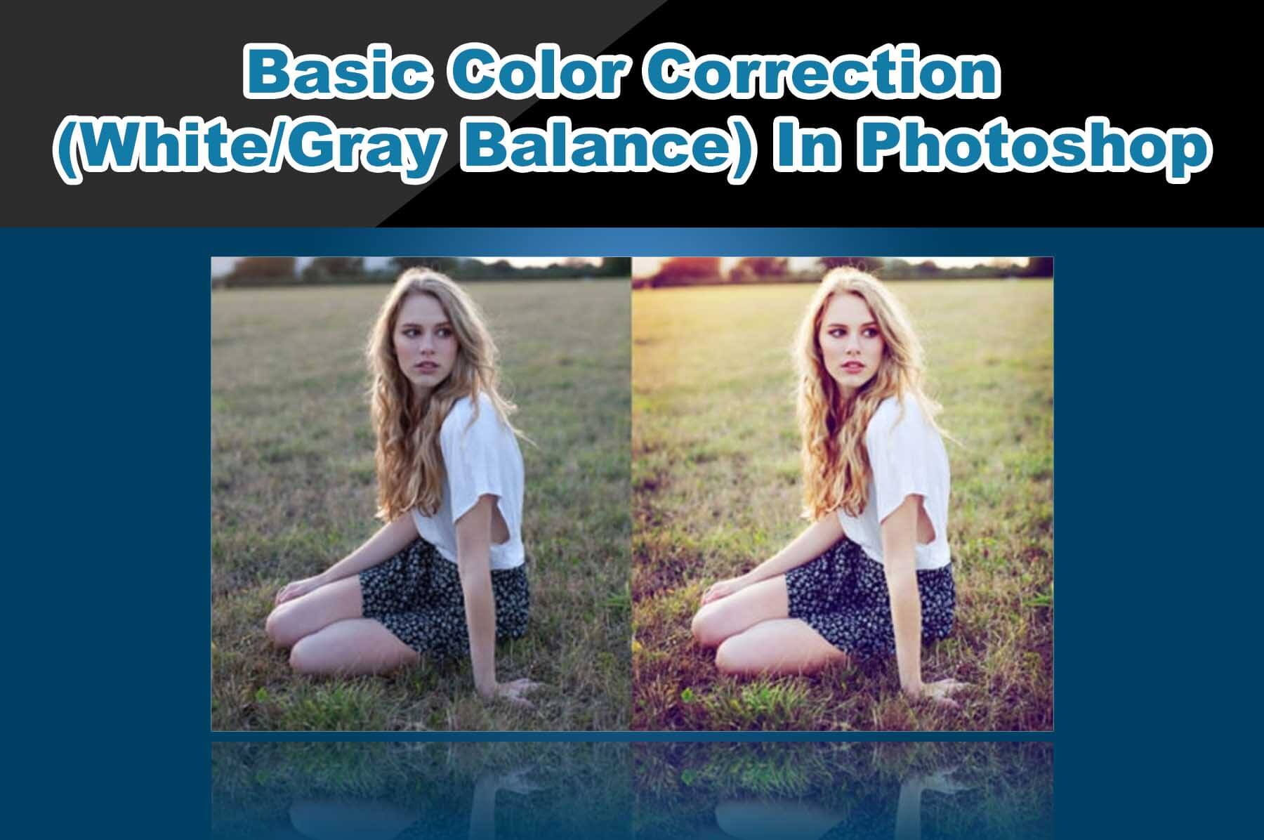 basic color correction white gray in