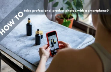 How to take professional product photos with a smartphone