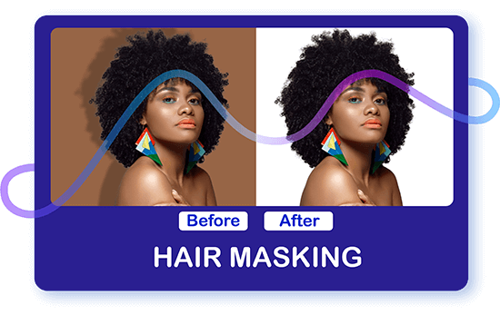 Hair masking is a specialized type of image masking service that involves separating the hair of a subject from the background. Hair masking is particularly important in portrait and fashion photography where the subject's hair is a significant part of the image.