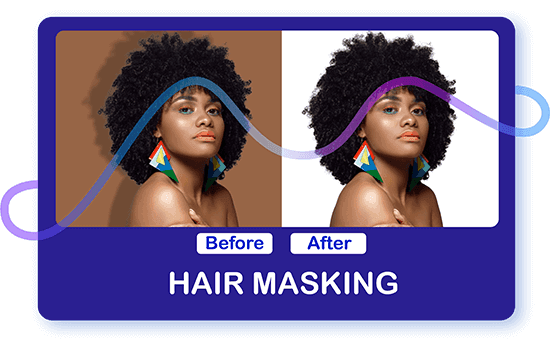 Hair masking is a specialized type of image masking service that involves separating the hair of a subject from the background. Hair masking is particularly important in portrait and fashion photography where the subject's hair is a significant part of the image.