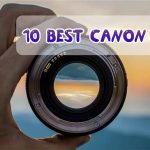 10 BEST CANON LENSES