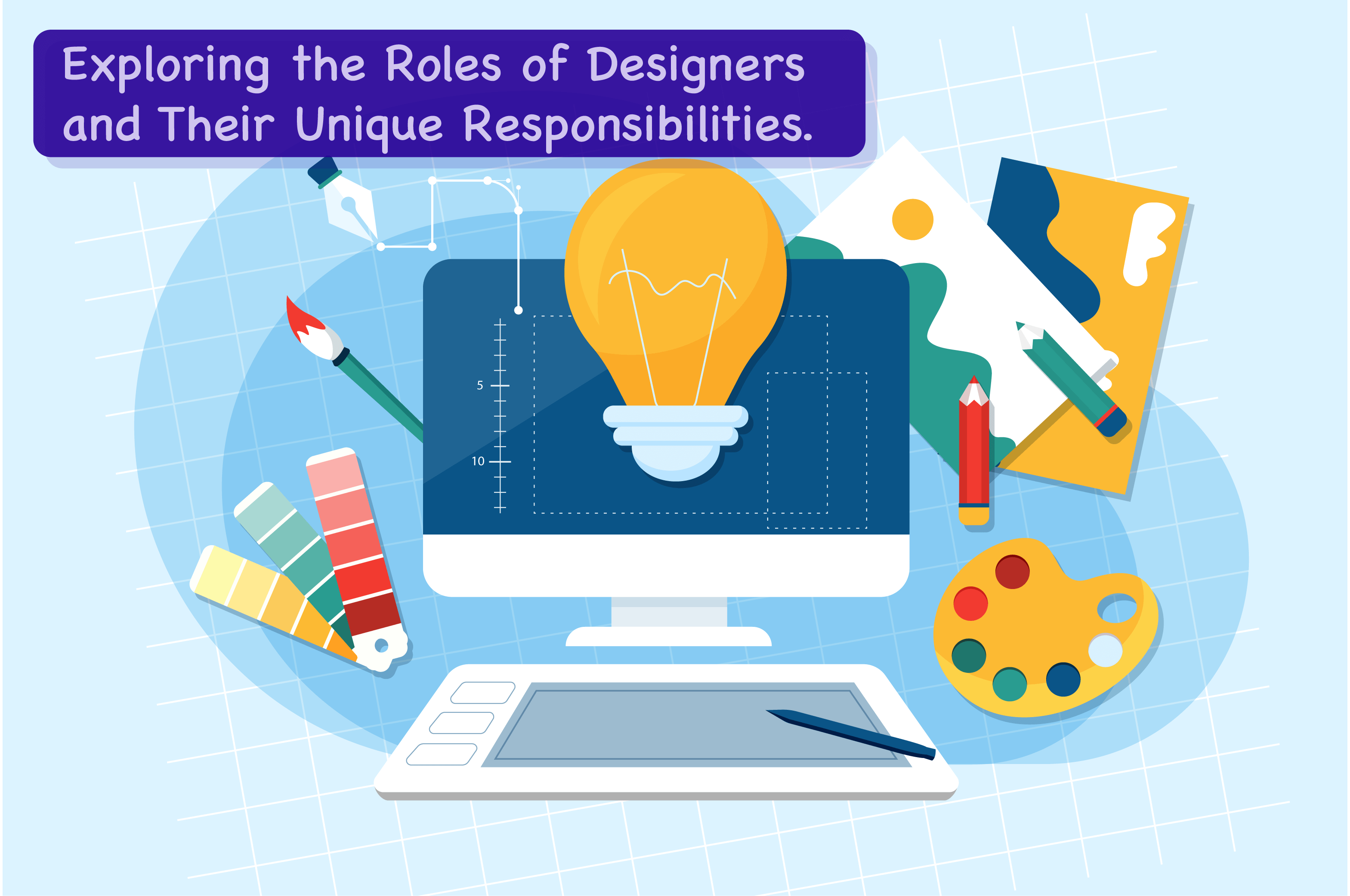 Exploring the Roles of Designers and Their Unique Responsibilities.
