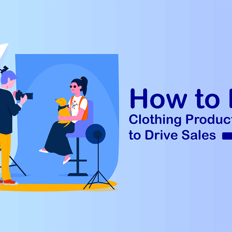 How to Edit Clothing Product Photos to Drive Sales