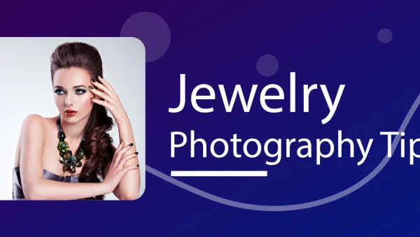 Jewelry Photography Tips