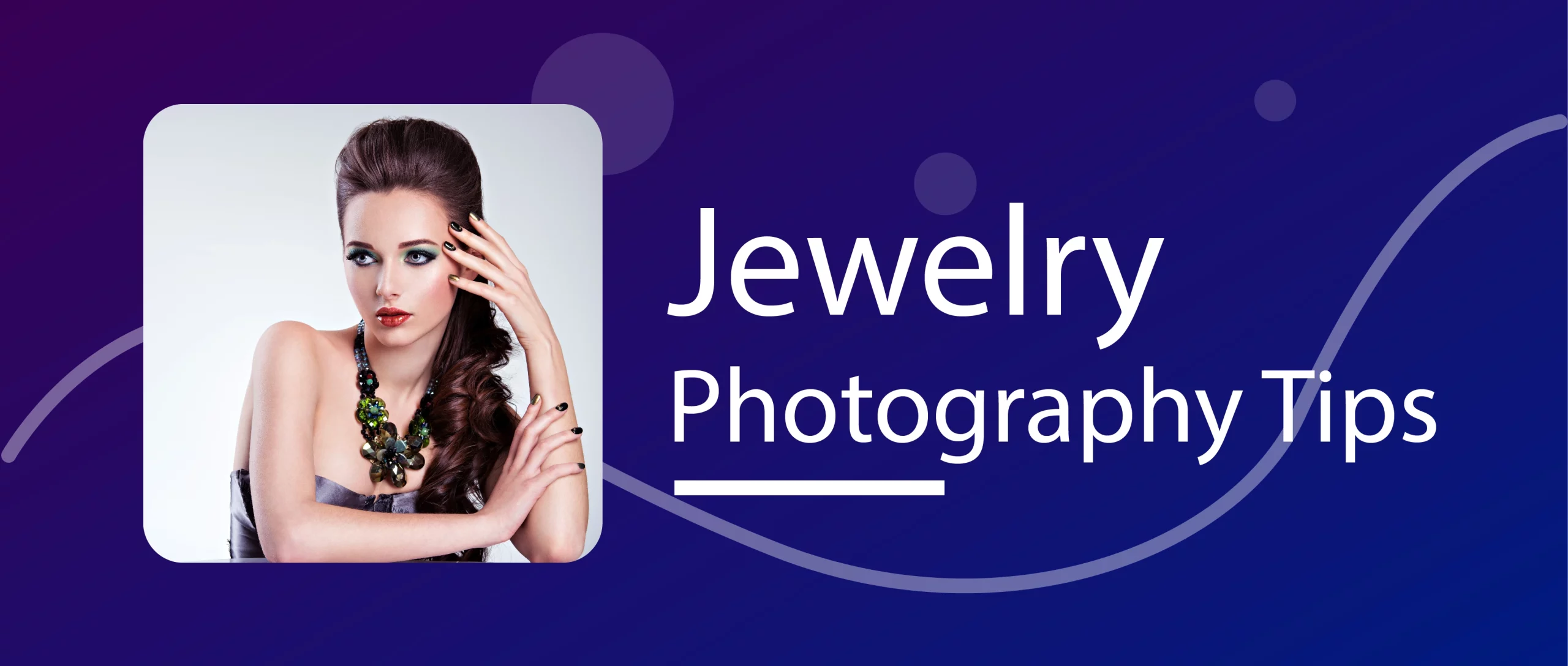 Jewelry Photography Tips