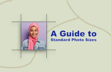 An Exhaustive Guide to Standard Photo Sizes