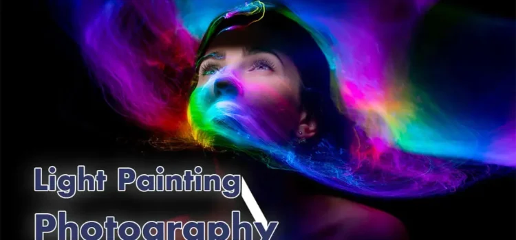 Light Painting Photography