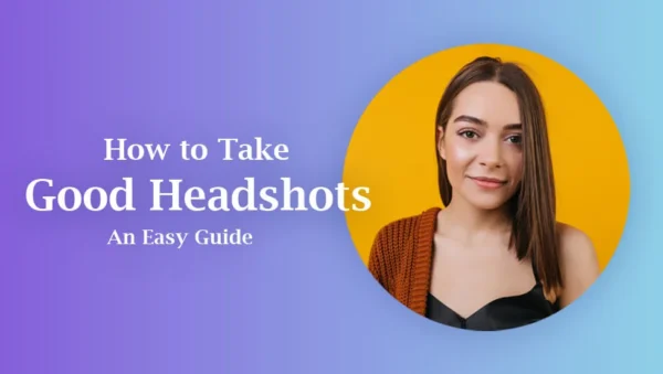How to take good headshots