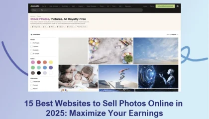 15 Best Websites to Sell Photos Online in 2025- Maximize Your Earnings
